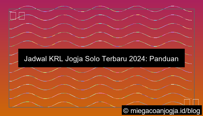 desain jadwal krl jogja solo