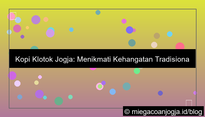 visual kopi klotok jogja