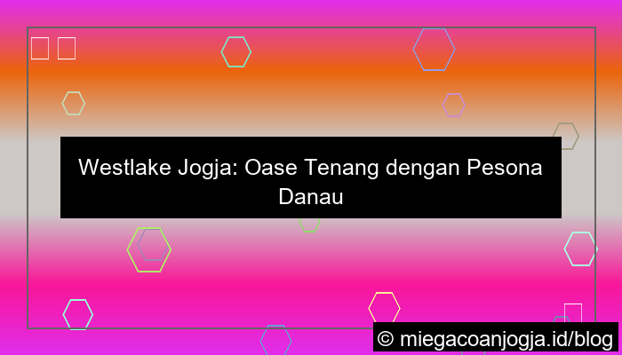 grafik westlake jogja