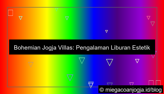bohemian jogja villas