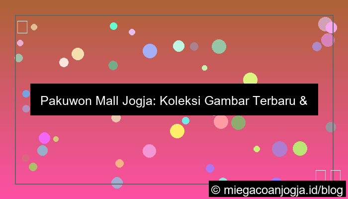 visual gambar pakuwon mall jogja