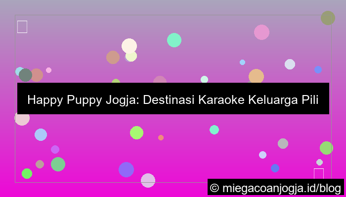 visual happy puppy jogja