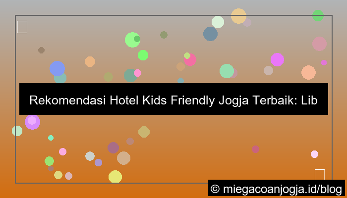 hotel kids friendly jogja
