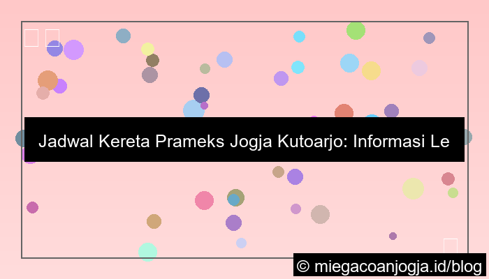jadwal kereta prameks jogja kutoarjo