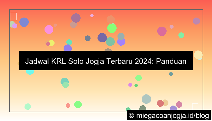 jadwal krl solo jogja terbaru