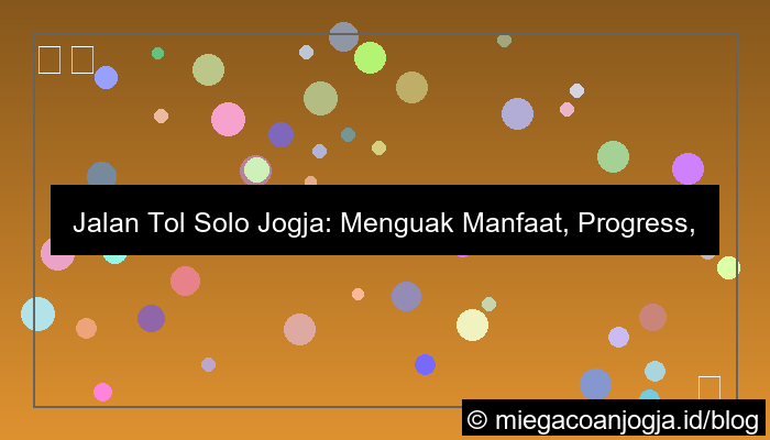 jalan tol solo jogja