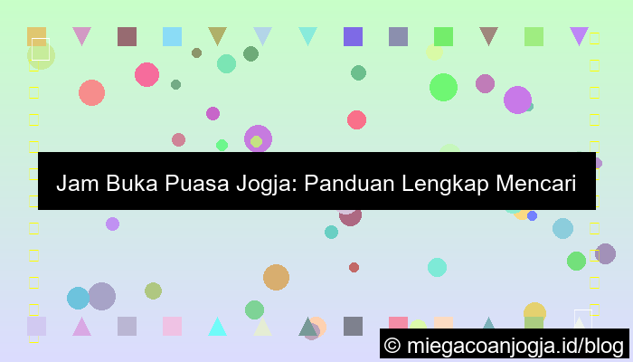 jam buka puasa jogja