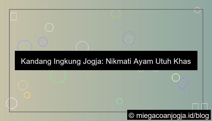 visual kandang ingkung jogja