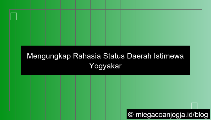 kenapa jogja disebut daerah istimewa