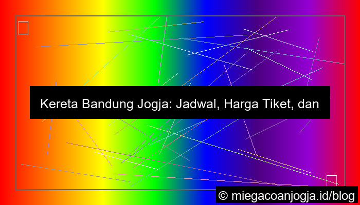 kereta bandung jogja