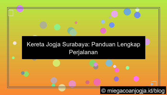 ilustrasi kereta jogja surabaya