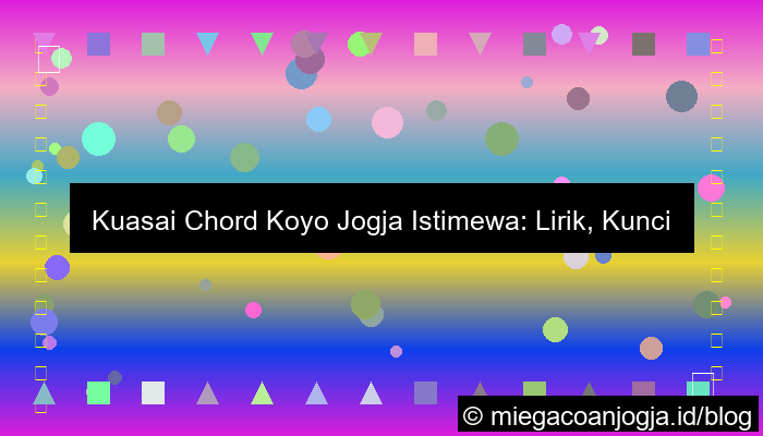 gambar koyo jogja istimewa chord