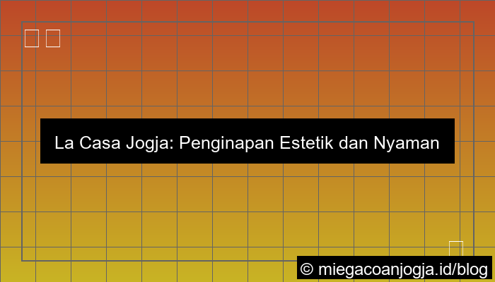 la casa jogja