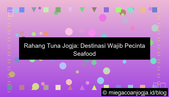 gambar rahang tuna jogja