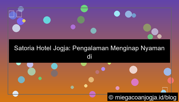 desain satoria hotel jogja