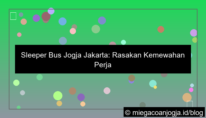 sleeper bus jogja jakarta