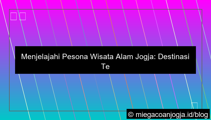 gambar wisata alam jogja
