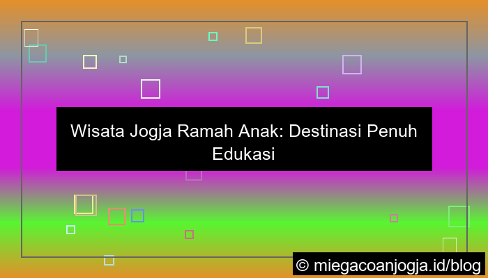 ilustrasi wisata jogja ramah anak