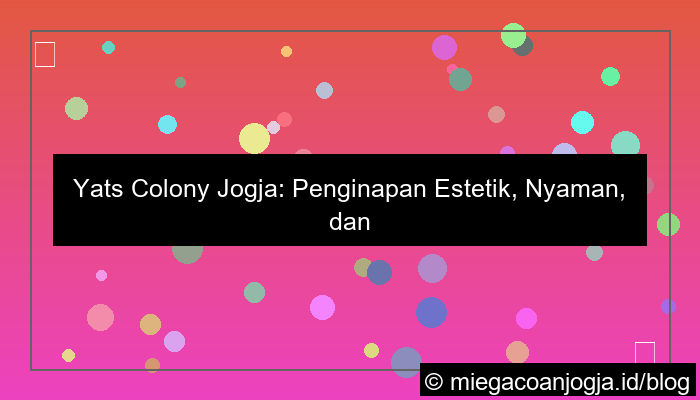 gambar yats colony jogja