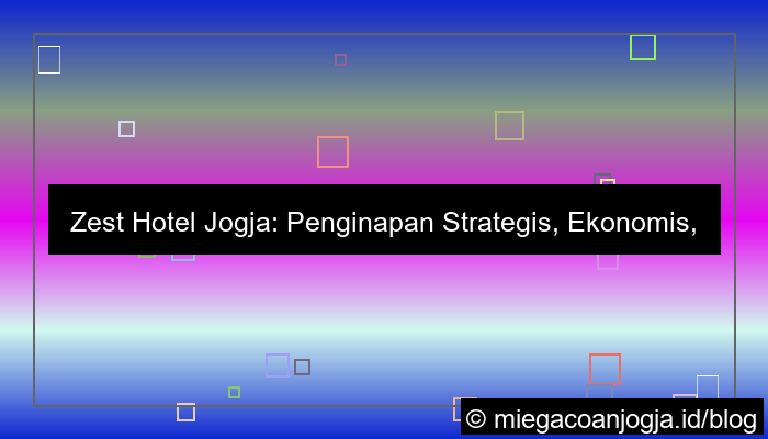 desain zest hotel jogja