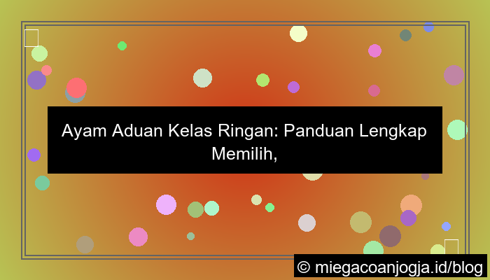 ayam aduan kelas ringan