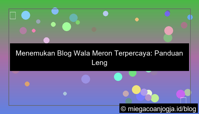 blog wala meron terpercaya