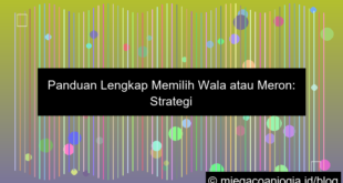 dasar memilih wala meron