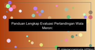 evaluasi pertandingan wala meron