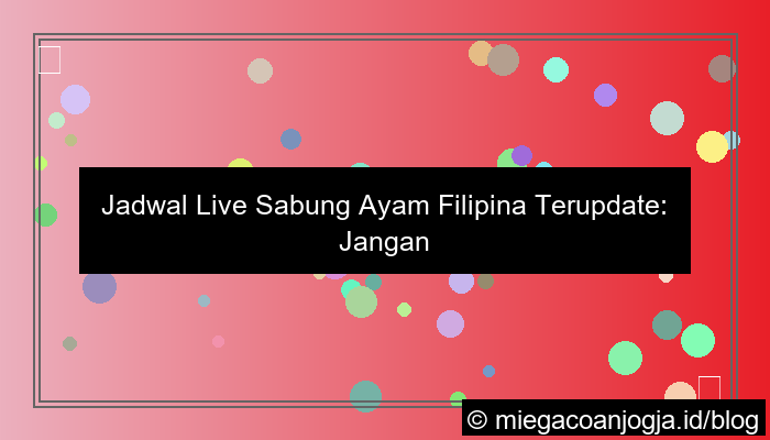 gambar jadwal live sabung ayam filipina