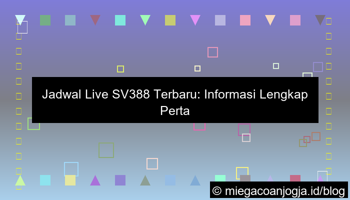 jadwal live sv388