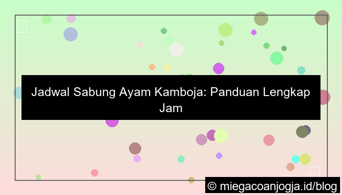 jam tayang sabung ayam cambodia