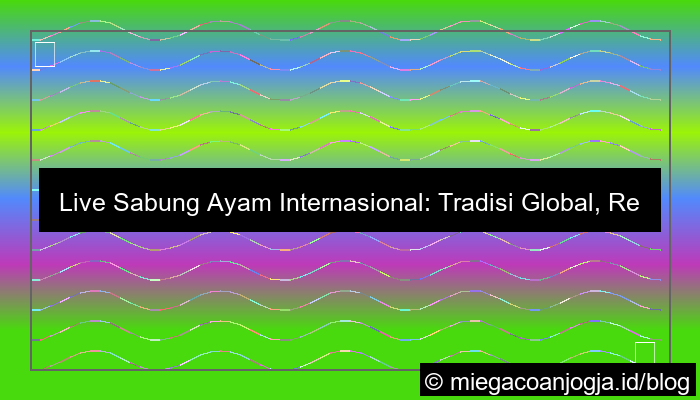 ilustrasi live sabung ayam internasional