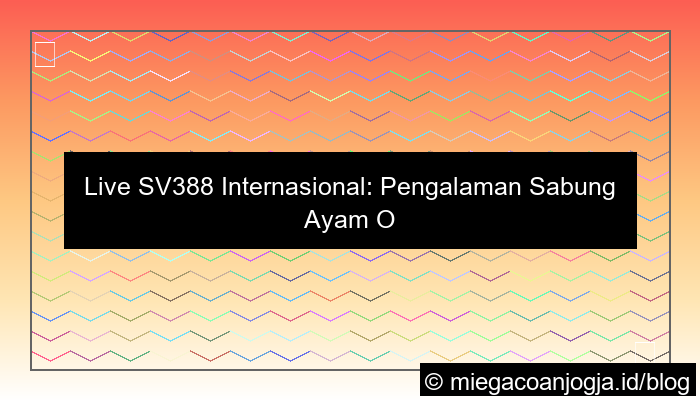 live sv388 internasional