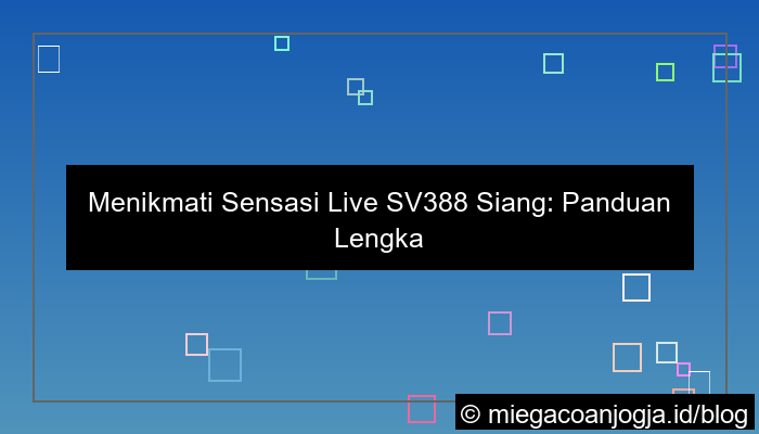 live sv388 siang