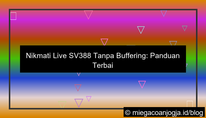 gambar live sv388 tanpa buffering