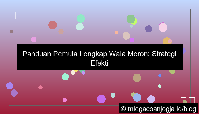 gambar panduan pemula wala meron