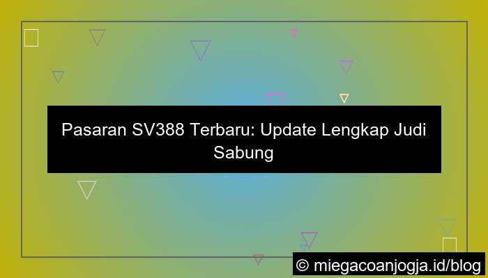 grafik pasaran sv388 terbaru
