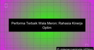 performa terbaik wala meron