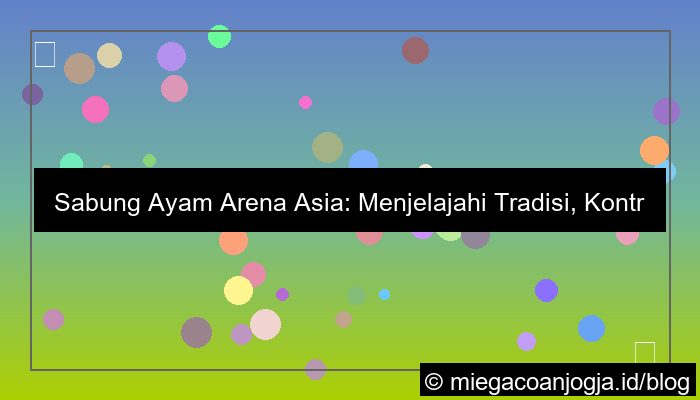 sabung ayam arena asia