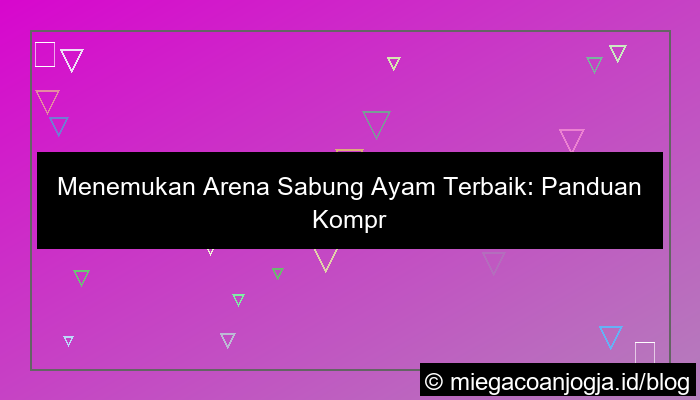 sabung ayam arena terbaik