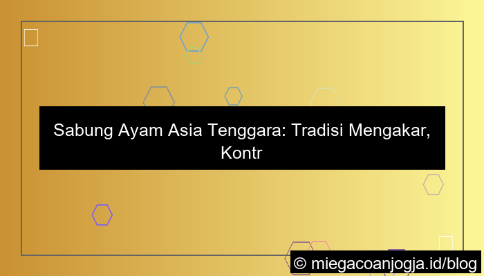 sabung ayam asia tenggara