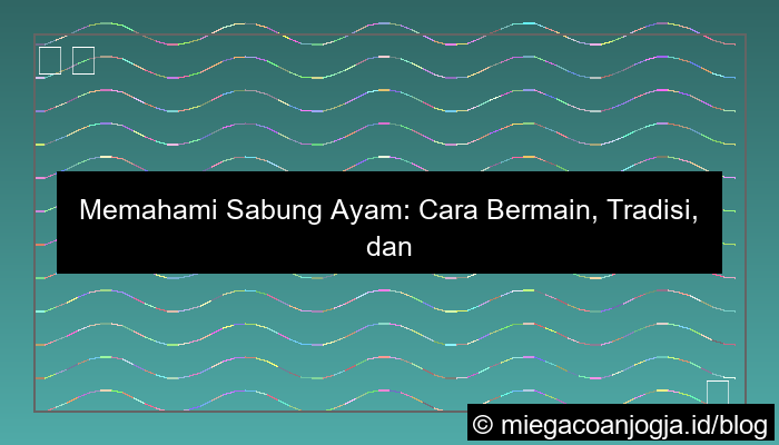 desain sabung ayam cara bermain