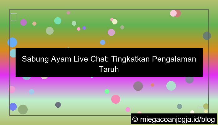 desain sabung ayam dengan live chat