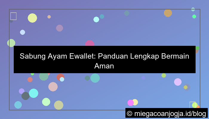 visual sabung ayam ewallet