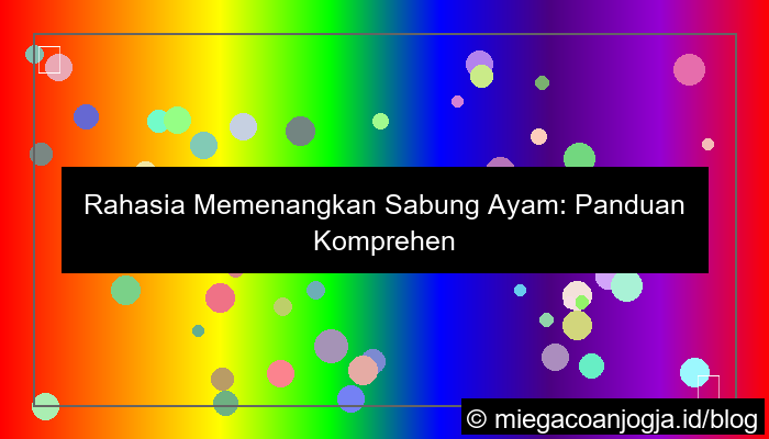 desain sabung ayam rahasia menang