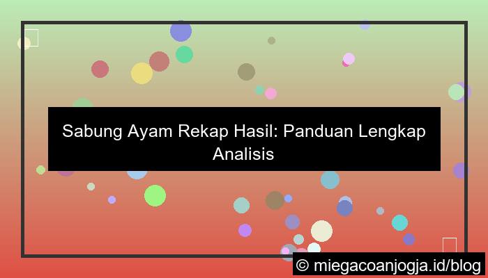 visual sabung ayam rekap hasil