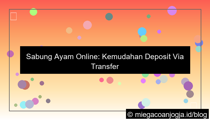 gambar sabung ayam transfer bank