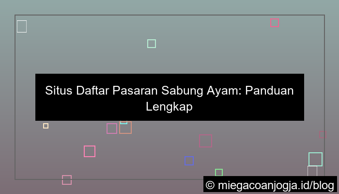 situs daftar pasaran sabung ayam