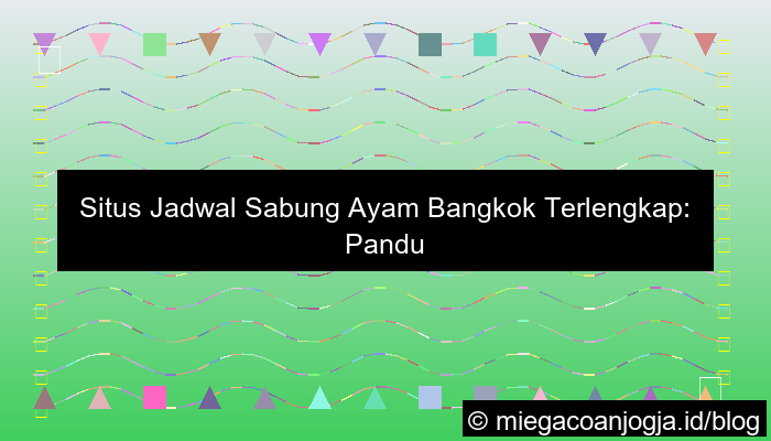 situs jadwal sabung ayam bangkok
