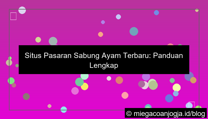 gambar situs pasaran sabung ayam terbaru